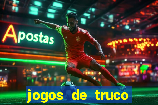 jogos de truco valendo dinheiro